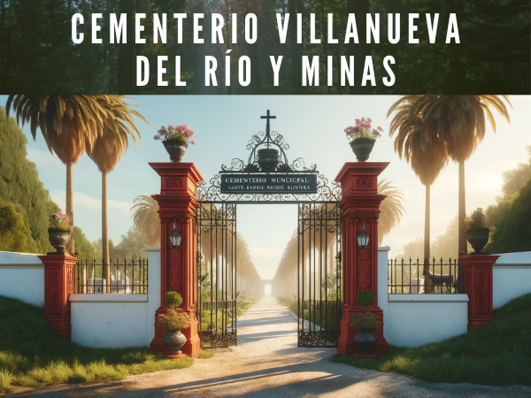 Cementerio Municipal Santa Bárbara de Villanueva del Río y Minas, Sevilla